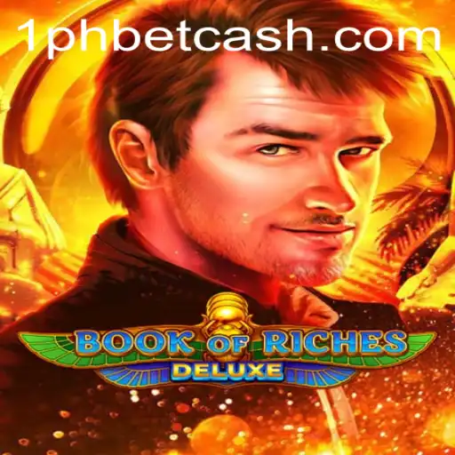 Exploring the Intriguing World of Book of Riches Deluxe and the Rise of 1PHBET